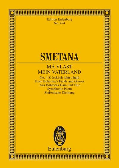 DL: B. Smetana: Aus Böhmens Hain und Flur, Orch (Stp)