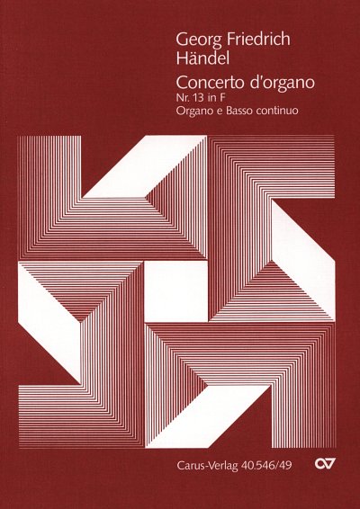 G.F. Haendel: Concerto d'organo Nr. 13 in F (Orgelkonzert Nr
