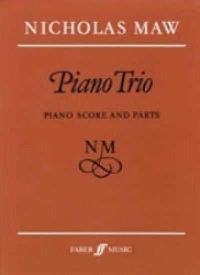 Maw Nicholas: Piano Trio
