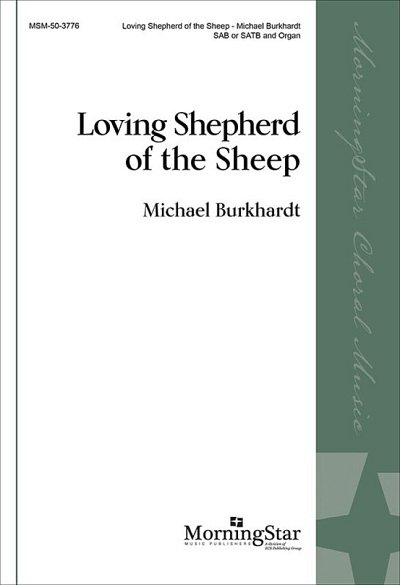 M. Burkhardt: Loving Shepherd of the Sheep, Gch3/4Org (Chpa)