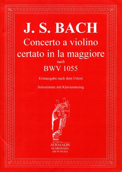 J.S. Bach: Konzert A-Dur Bwv 1055