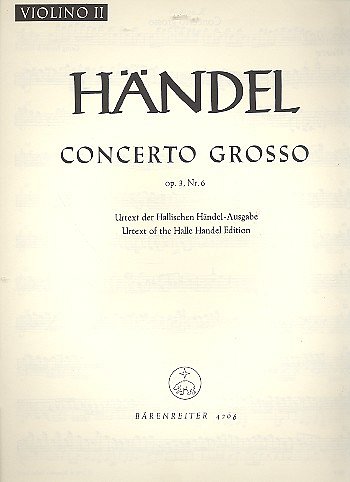 G.F. Händel: Concerto grosso D-Dur op. 3/6 , Sinfo (Vl2)