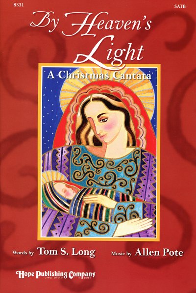 By Heaven's Light: a Christmas Cantata (Part.)