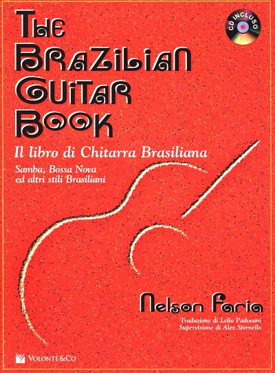 N. Faria: The Brazilian Guitar Book, Git (+CD)