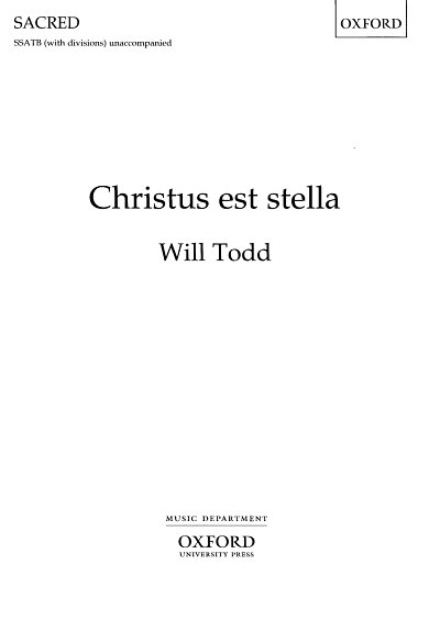 W. Todd: Christus Est Stella, Ch (Chpa)
