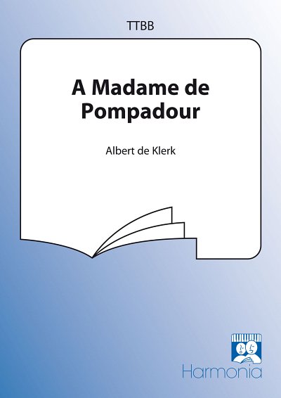 A.d. Klerk: A Madame de Pompadour, Mch4Klav