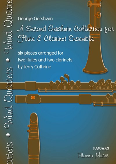 G. Gershwin: A Second Gershwin Collection for Flute & Clarinet Ensemble