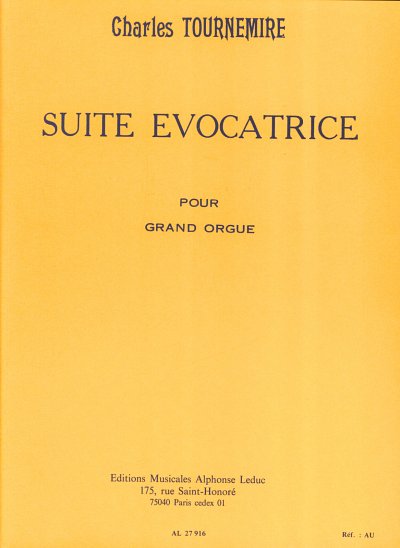 C. Tournemire: Suite Evocatrice, Org