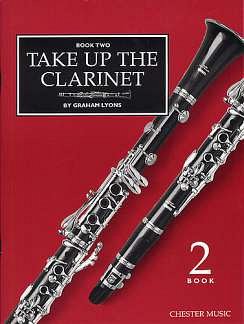 Take Up The Clarinet Book 2, Klar