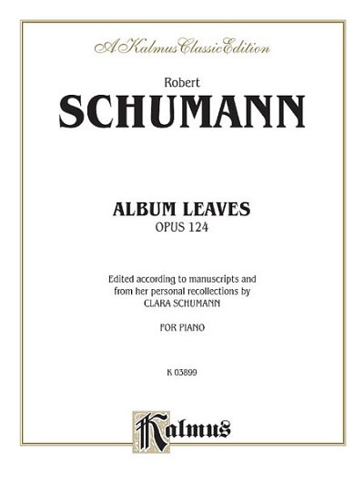 R. Schumann: Album Leaves (Albumblätter), Op. 124, Klav