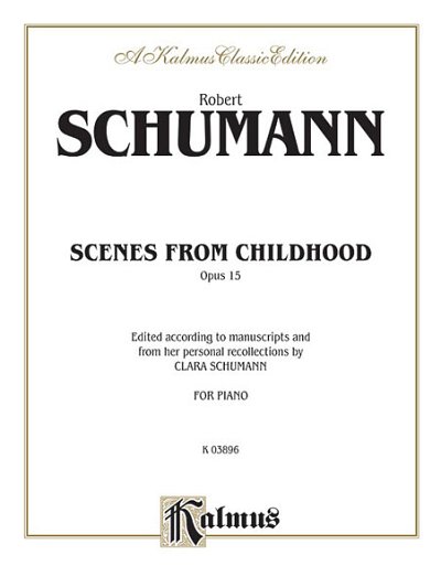 R. Schumann: Scenes from Childhood, Op. 15