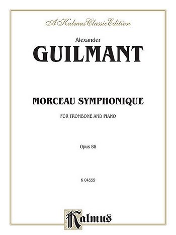F.A. Guilmant: Morceau Symphonique, Op. 88, Pos