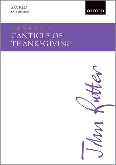 J. Rutter: Canticle Of Thanksgiving, Ch (Chpa)