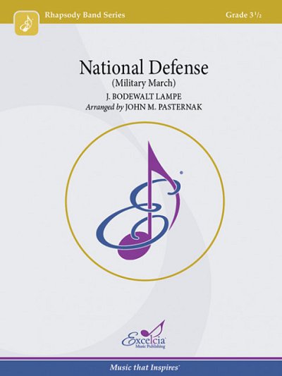 J. Bodewalt Lampe: National Defense March