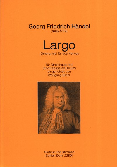 G.F. Haendel: Largo aus Xerxes, 4[5]Str (Pa+St)