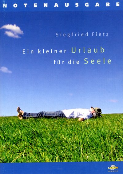 S. Fietz: Kleiner Urlaub Fuer Die Seele