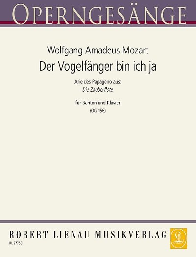 DL: W.A. Mozart: Der Vogelfänger bin ich ja (Zaube, GesBr/Al
