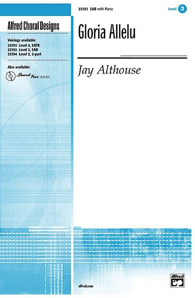 J. Althouse: Gloria Allelu, Gch3;Klv (Chpa)