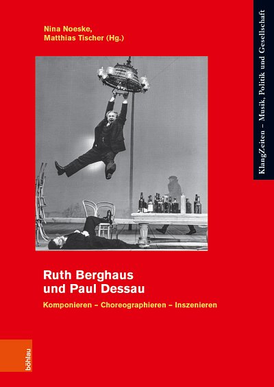 N. Noeske: Ruth Berghaus und Paul Dessau (Bu)