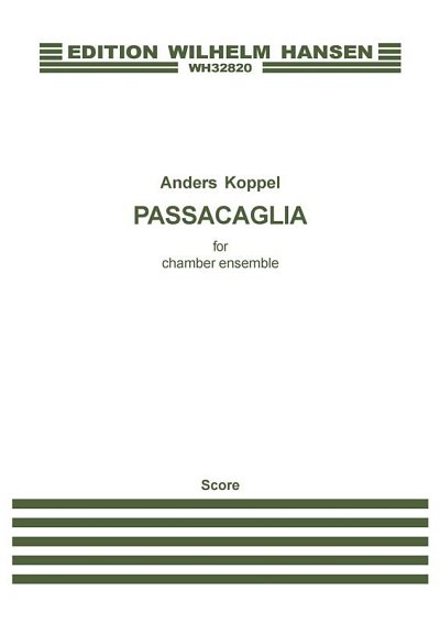 A. Koppel: Passacaglia, Kamens (Part.)