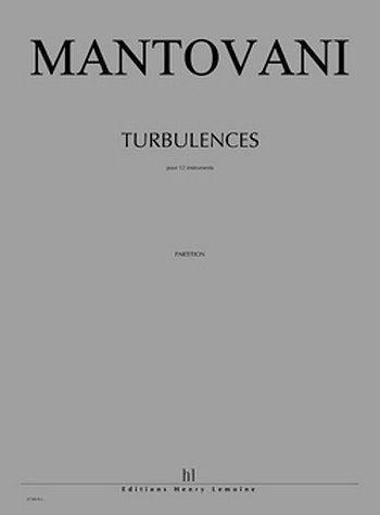 B. Mantovani: Turbulences