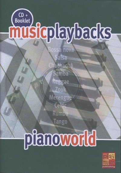Music Playbacks - Piano World, Klav