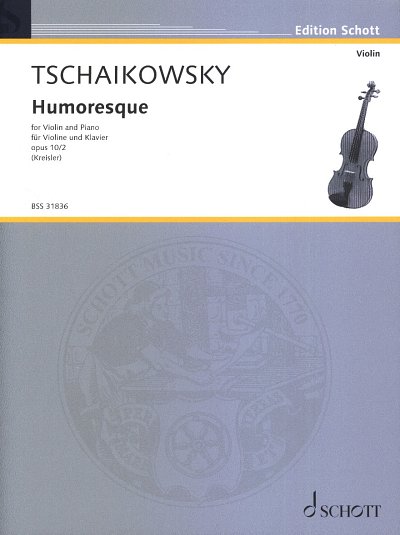 P.I. Tschaikowsky: Humoreske op. 10/2, VlKlav (KlavpaSt)