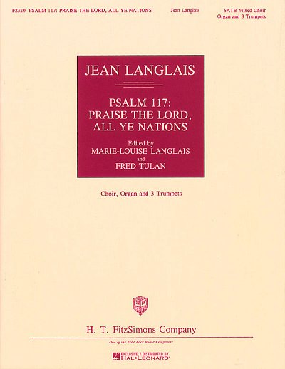 J. Langlais: Psalm 117: Praise the Lord, All, GchKlav (Chpa)