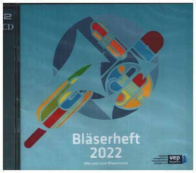 Verband Evangelische: Bläserheft 2022, Blechens (2CD)