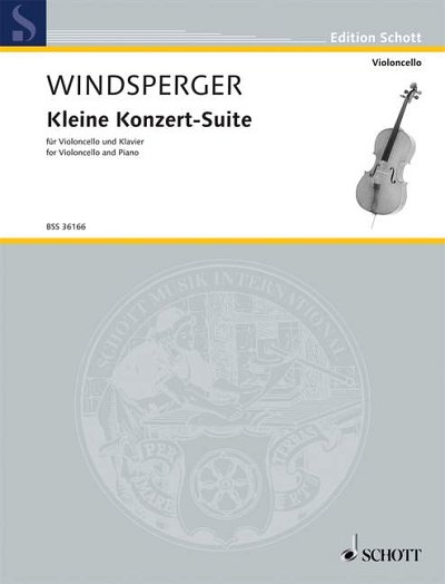 DL: L. Windsperger: Kleine Konzert-Suite, VcKlav