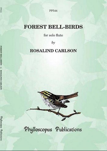 Forest Bell-Birds, Fl
