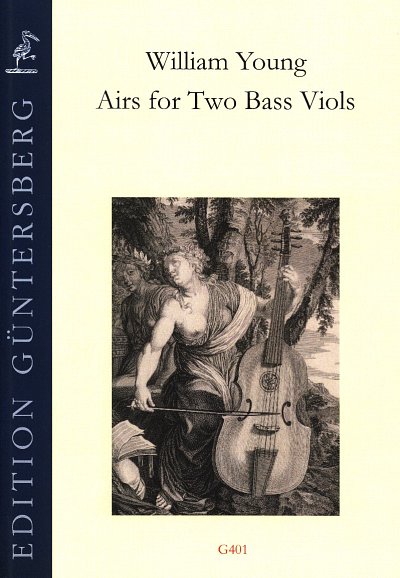 W. Young: Airs for Two Bass Viols (England vor, 2Vdg (2Part)