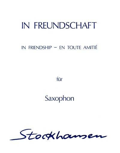 K. Stockhausen: In Freundschaft - Sax