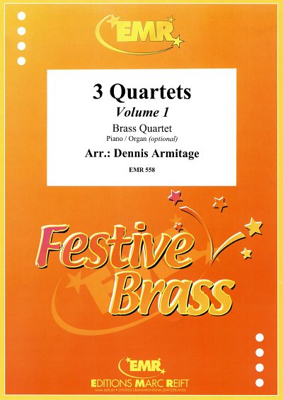 DL: D. Armitage: 3 Quartets Volume 1, 4Blech