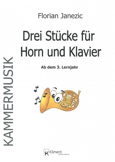 F. Janezic: 3 Stücke für Horn und Klavier