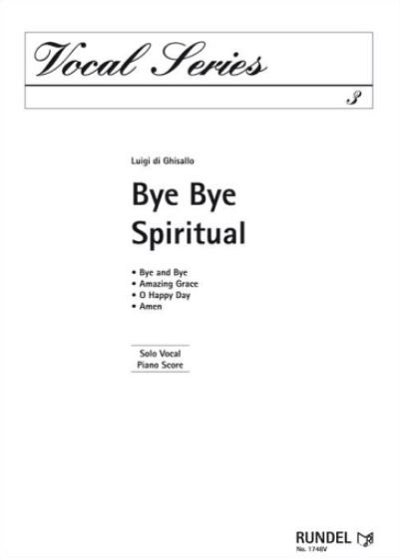 L. di Ghisallo: Bye Bye Spiritual, Ch1Klav (Klavpa)