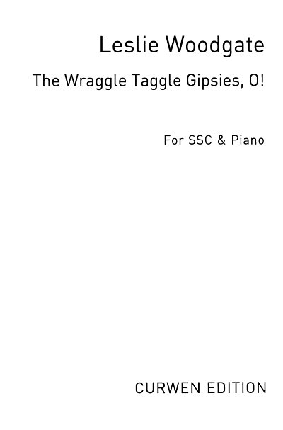 AQ: The Wraggle Taggle Gipsies, O!, FchKlav (B-Ware)