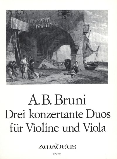 Bruni Bartolomeo: 3 Konzertante Duos Op 25/4-6