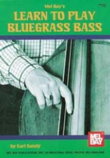 Gately E.: Learn To Play Bluegrass Bass