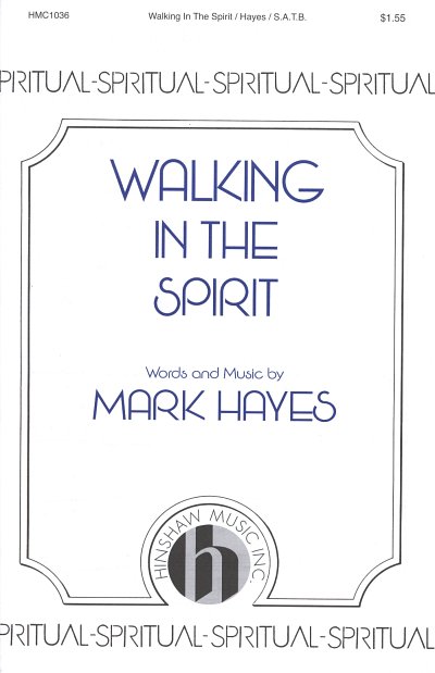 M. Hayes: Walking in the Spirit, GCh4 (Chpa)