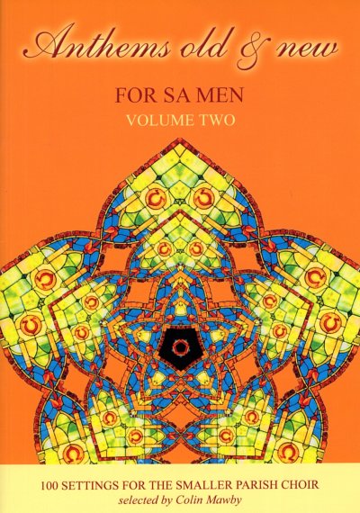 Anthems Old And New - SA Men Volume 2, Org