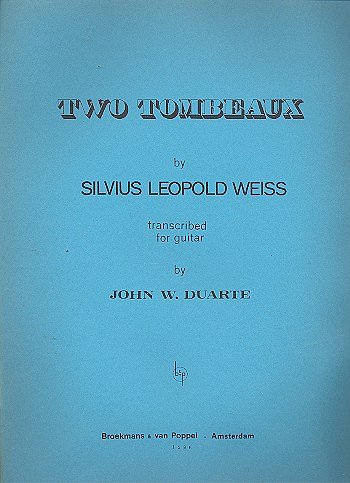 S.L. Weiss: 2 Tombeaux, Git