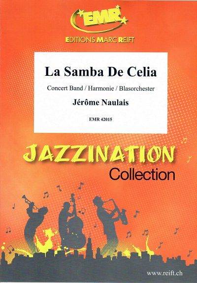 DL: J. Naulais: La Samba De Celia, Blaso
