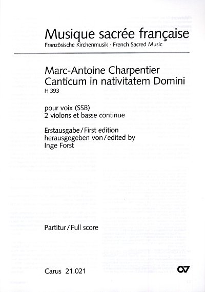 M.-A. Charpentier: Canticum In Nativitatem Domini H 393