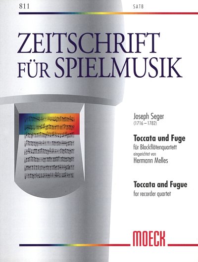 Seger Joseph: Toccata + Fuge Zeitschrift Fuer Spielmusik