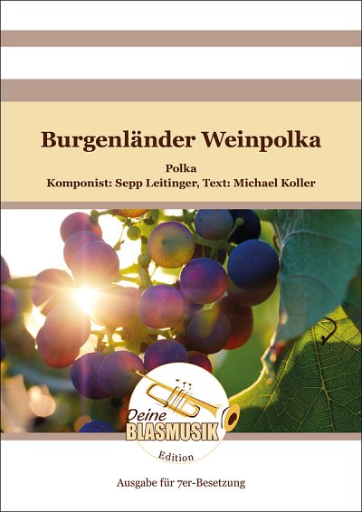 S. Leitinger: Burgenländer Weinpolka, Blech6Schl (Pa+St)