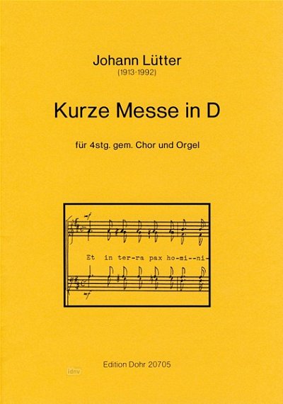 J. Lütter: Kurze Messe in D-Dur (Chpa)