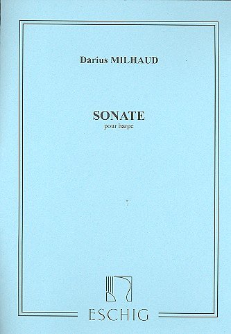 D. Milhaud: Sonate (Part.)