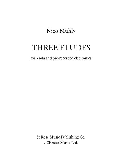 N. Muhly: Three Études For Viola, Va