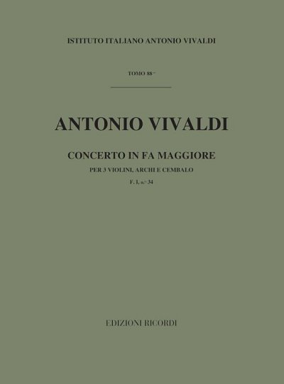 A. Vivaldi: Concerto For 3 Violins In Fa RV 551